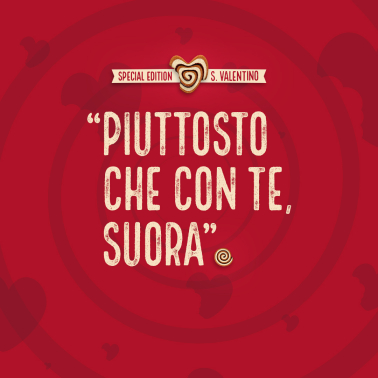 #GirellaPunto - Special Edition S.Valentino - piuttosto che con te suora